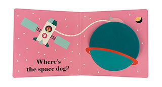 Where's the Astronaut? Lift the Flap Board Book