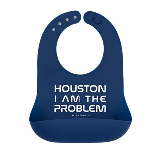 Bella Tunno Houston I Am the Problem Wonder Bib