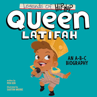 Legends of Hip-Hop: Queen Latifah: An A-B-C Biography Board Book