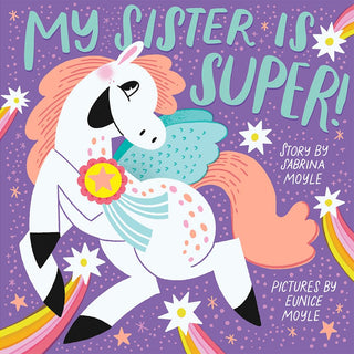 My Sister Is Super! (A Hello! Lucky) Board Book