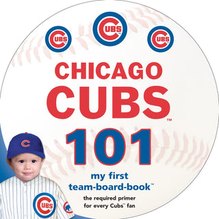 MLB Baseball - Chicago Cubs 101 Board Book