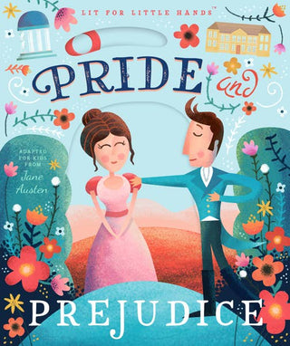 Lit for Little Hands: Pride & Prejudice Board Book, Familius LLC, Board Book, Book, Books, Familius Board Book, Familius Lit for Little Hands, Lit for Little Hands: Pride & Prejudice Board Bo