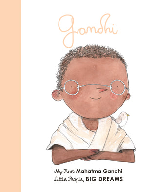 Little People, Big Dreams Board Book - Mahatma Gandhi, Quarto Books, Big Dreams Board Book, Big Dreams Board Book - Mahatma Gandhi, Big Dreams Book Series, Big Dreams Mahatma Gandhi, Board Bo